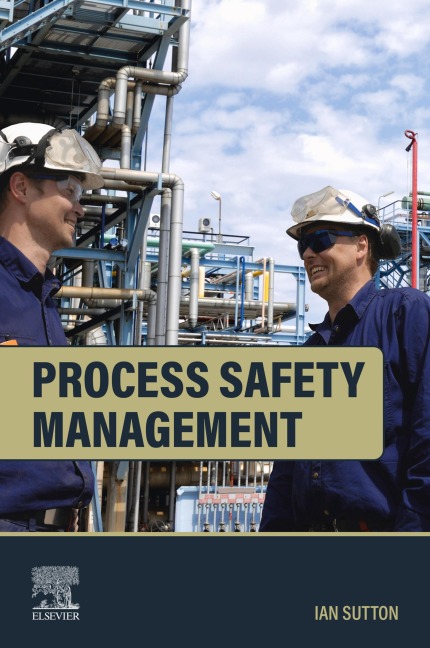 Process Safety Management - Ian Sutton