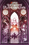Cover-Bild zum Titel 'Magic: The Gathering - The Hidden Planeswalker' von 'Mairghread Scott'
