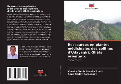 Ressources en plantes médicinales des collines d'Udayagiri, Ghâts orientaux - Khasim Munir Bhasha Shaik, Rami Reddy Korasapati