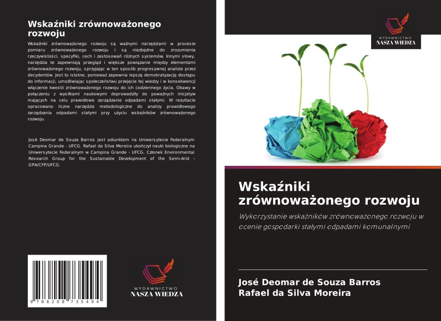 Wska¿niki zrównowa¿onego rozwoju - José Deomar de Souza Barros, Rafael da Silva Moreira