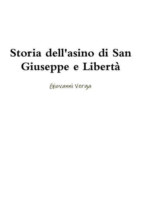Storia dell'asino di San Giuseppe e Libertà - Giovanni Verga