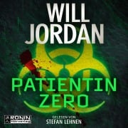 Cover-Bild zum Titel 'Patientin Zero' von 'Will Jordan'