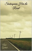 Cover-Bild zum Titel 'Shakespeare Hits the Road' von 'Nick Garlick'
