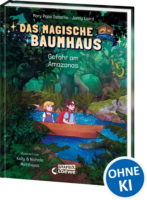 Das magische Baumhaus (Comic-Buchreihe, Band 6) - Gefahr am Amazonas - Mary Pope Osborne, Jenny Laird
