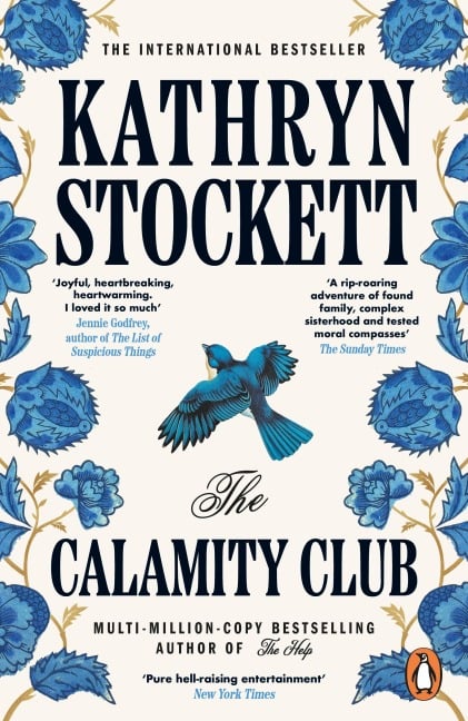 The Calamity Club - Kathryn Stockett