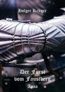 Cover-Bild zum Titel 'Der Fürst vom Faustberg' von 'Holger Krüger'