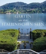 Gärten an den italienischen Seen - Steven Desmond