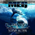 Meg: Angel of Death Lib/E: Survival - Steve Alten