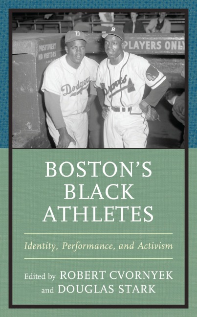 Boston's Black Athletes - 