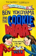 Ben Yokoyama and the Cookie War - Matthew Swanson