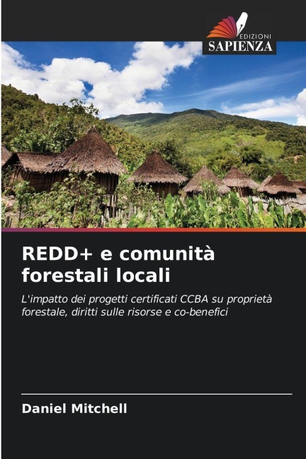 REDD+ e comunità forestali locali - Daniel Mitchell