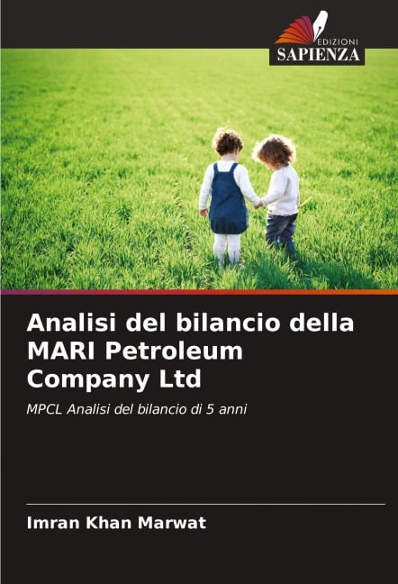 Analisi del bilancio della MARI Petroleum Company Ltd - Imran Khan Marwat