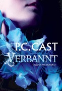 Cover-Bild zum Titel 'Verbannt' von 'P. C. Cast'