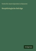 Cover-Bild zum Titel 'Neuphilologische Beiträge' von 'Verein für neuere Sprachen in Hannover'