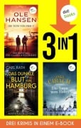 Cover-Bild zum Titel 'Die Tote von Pier 17, Das dunkle Blut von Hamburg &  Die Toten vom Hafen' von 'Ole Hansen, Anke Cibach, Carl Rath'