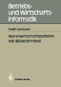 Cover-Bild zum Titel 'Warenwirtschaftssysteme mit Bildschirmtext' von 'Uschi Leismann'