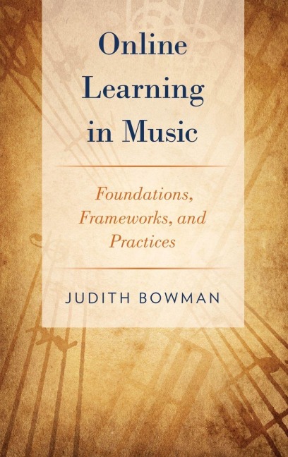 ONLINE LEARNING IN MUSIC C - Bowman