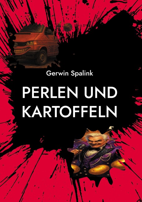 Perlen und Kartoffeln - Gerwin Spalink