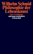 Cover-Bild zum Titel 'Philosophie der Lebenskunst' von 'Wilhelm Schmid'