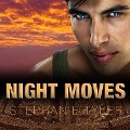 Cover-Bild zum Titel 'Night Moves Lib/E: A Shadow Force Novel' von 'Stephanie Tyler'