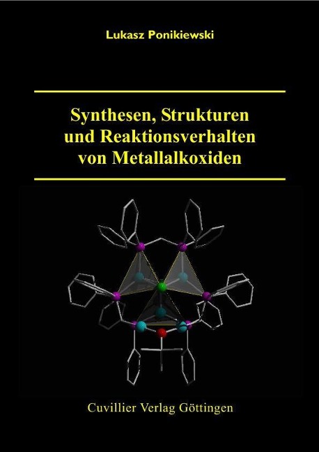 Synthesen, Strukturen und Reaktionsverhalten von Metallalkoxiden - 