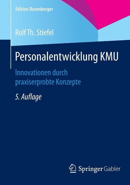 Personalentwicklung KMU - Rolf Th. Stiefel
