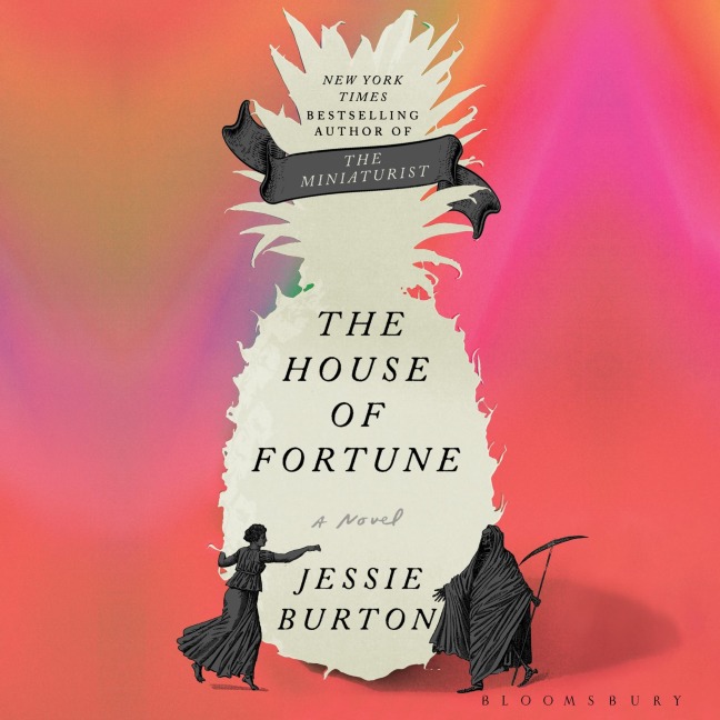 The House of Fortune - Jessie Burton