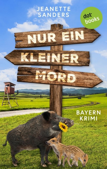 Nur ein kleiner Mord - oder: Der Freiherr muss weg! - Jeanette Sanders