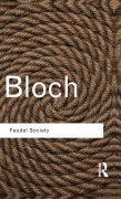 Cover-Bild zum Titel 'Feudal Society' von 'Marc Bloch'