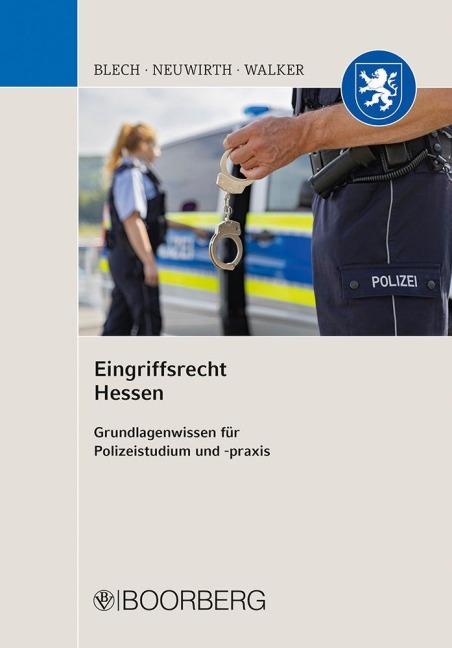 Eingriffsrecht Hessen - Daniela Blech, Marion Walker, Sabine Neuwirth