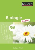 Biologie Na klar! 5/6 Schülerbuch Sachsen-Anhalt Sekundarschule - Edeltraud Kemnitz
