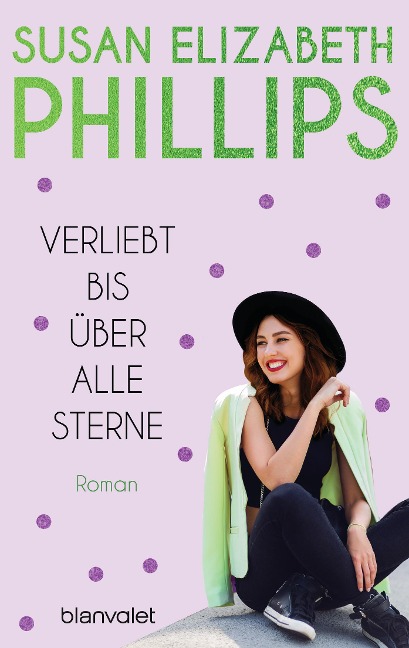 Verliebt bis über alle Sterne - Susan Elizabeth Phillips