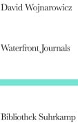 Cover-Bild zum Titel 'Waterfront Journals' von 'David Wojnarowicz'