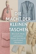 Cover-Bild zum Titel 'Die Macht der kleinen Taschen' von 'Kilian Jung'