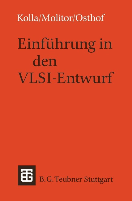 Einführung in den VLSI-Entwurf - Paul Molitor, Hans G. Osthof