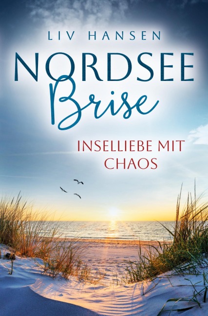 Inselliebe mit Chaos - Liv Hansen
