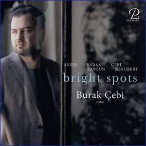 Bright Spots-Werke für Piano solo - Burak Cebi