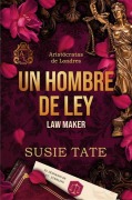 Cover-Bild zum Titel 'Un Hombre de Ley / Law Maker' von 'Susie Tate'