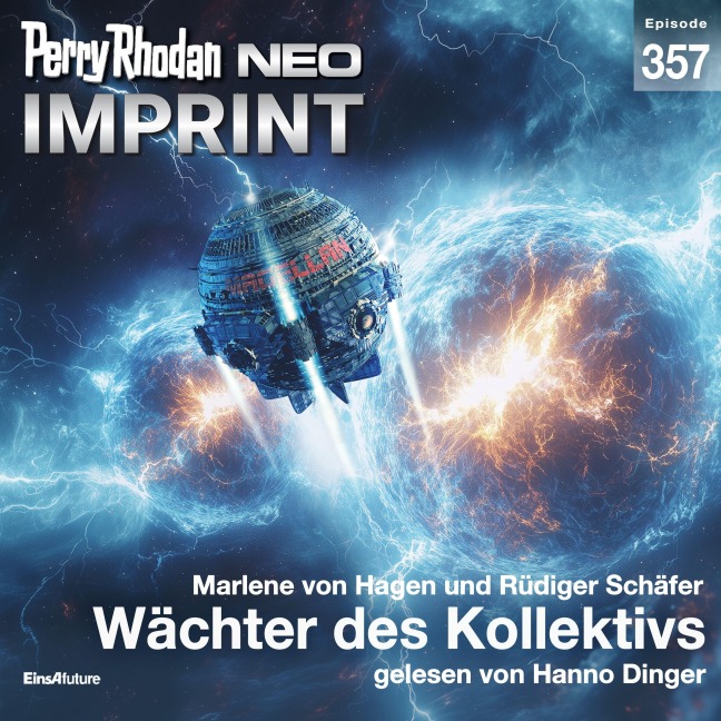Perry Rhodan Neo 357: Wächter des Kollektivs - Marlene von Hagen, Rüdiger Schäfer