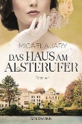 Cover-Bild zum Titel 'Das Haus am Alsterufer' von 'Micaela Jary'