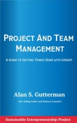 Cover-Bild zum Titel 'Project & Team Management' von 'Alan S. Gutterman'
