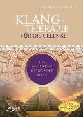 Klangtherapie für die Gelenke - Lazar Adamek Sisic