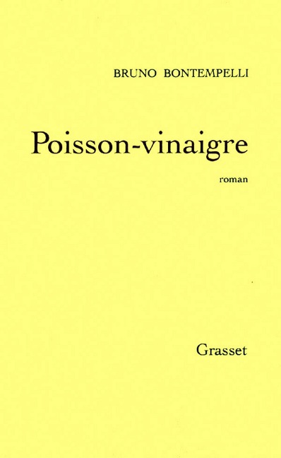 Poisson-vinaigre - Bruno Bontempelli