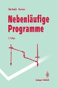 Cover-Bild zum Titel 'Nebenläufige Programme' von 'Ralf Herrtwich, Günter Hommel'