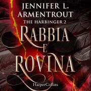 Cover-Bild zum Titel 'Rabbia e rovina' von 'Jennifer L. Armentrout'