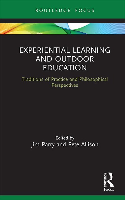 Experiential Learning and Outdoor Education - 
