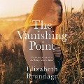 Cover-Bild zum Titel 'The Vanishing Point Lib/E' von 'Elizabeth Brundage'