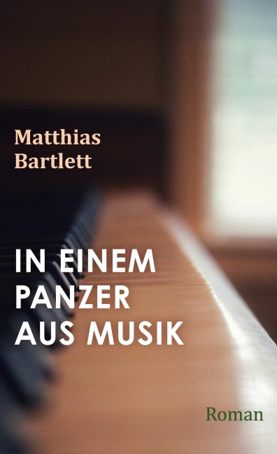 In einem Panzer aus Musik - Matthias Bartlett