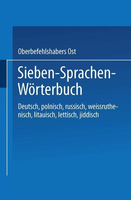 Sieben-Sprachen-Wörterbuch - Oberbefehlshabers Ost