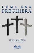 Come una Preghiera - Diego Maenza